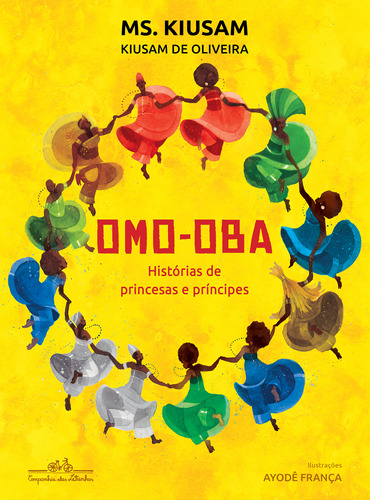 Livro Omo-oba: Histórias De Princesas E Príncipes