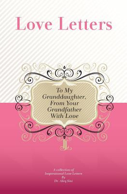 Libro To My Granddaughter, From Your Grandfather With Lov...