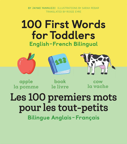 Libro: 100 First Words For Toddlers: English-french Bilingua