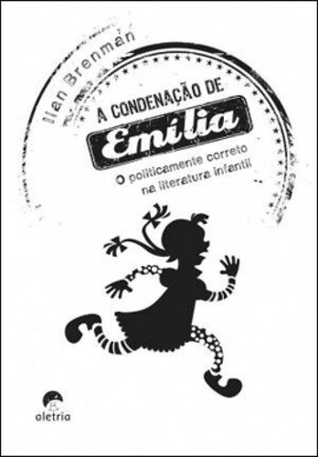 Condenaçao De Emilia, A