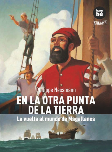 En La Otra Punta De La Tierra - Combel Bambú Lf, De Philippe Nessmann. Editorial Combel, Tapa Blanda En Español, 2013