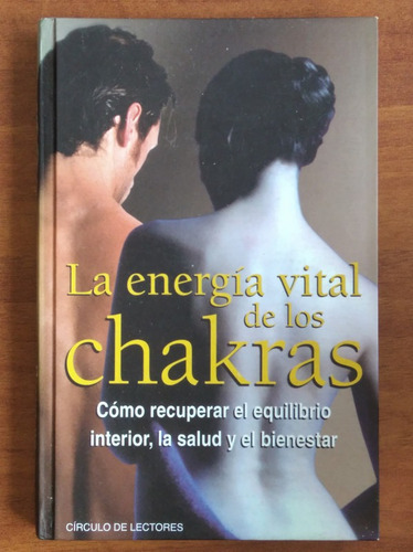 La Energía Vital De Los Chakras