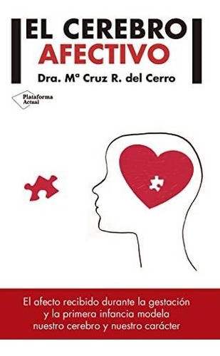 El Cerebro Afectivo - Rodriguez Del Cerro Maria Cruz