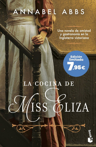 Libro La Cocina De Miss Eliza - Annabel Abbs