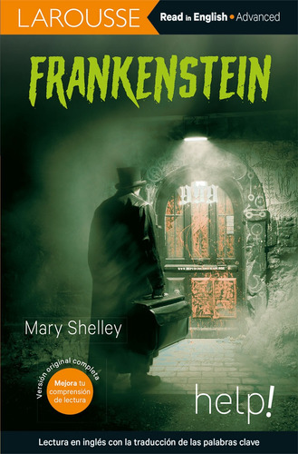 Frankenstein, de Shelley, Mary. Editorial Larousse HELP, tapa blanda en inglés, 2021