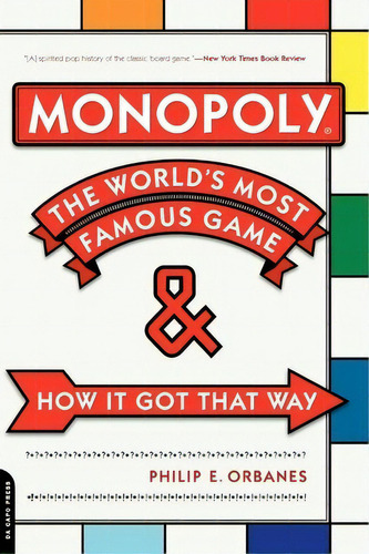 Monopoly, De Philip E. Orbanes. Editorial Ingram Publisher Services Us, Tapa Blanda En Inglés