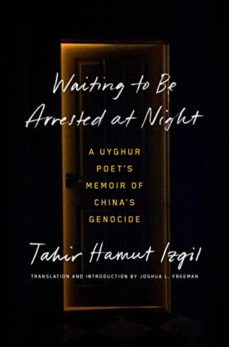 Libro Waiting To Be Arrested At Night De Izgil, Tahir Hamut