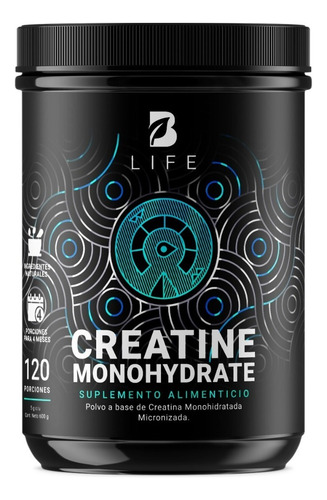 Creatina Monohidratada 120 Tomas Creatine Monohydrate B Life Sabor Sin Sabor