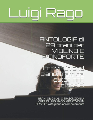 Libro: Antologia Di 29 Brani Per Violino E Pianoforte (for V