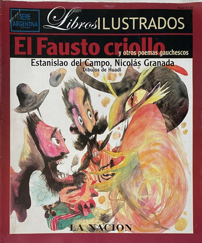 El Fausto Criollo, Estanislao Del Campo, Libros Ilus, Ex03b4