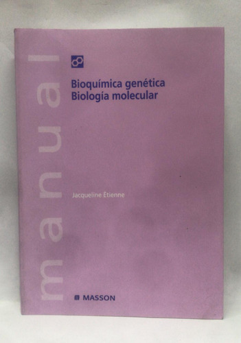 Bioquimica Genetica Biologia Molecular