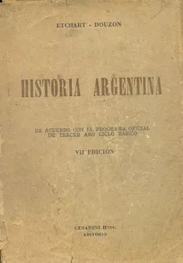 Martha Etchart - Martha Douzon: Historia Argentina