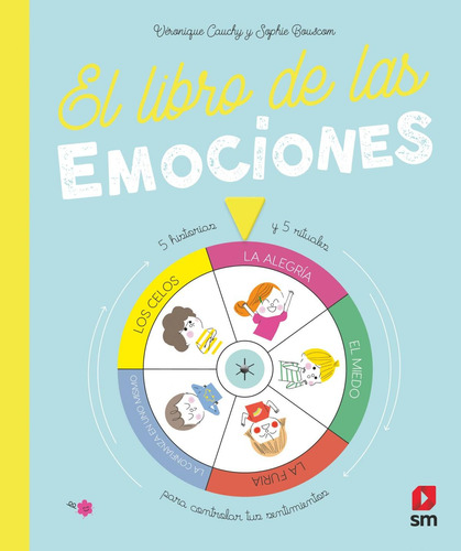 Libro: El Libro De Las Emociones. Cauchy, Ve´ronique. Sm