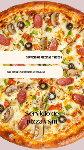 Servicio De Pizzas Y Mozos