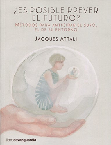  Es Posible Prever El Futuro  - Attali Jacques