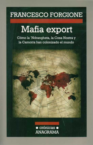 Mafia Export - Francesco Forgione