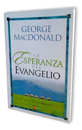 Libro La Esperanza Del Evangelio George Mac Donald