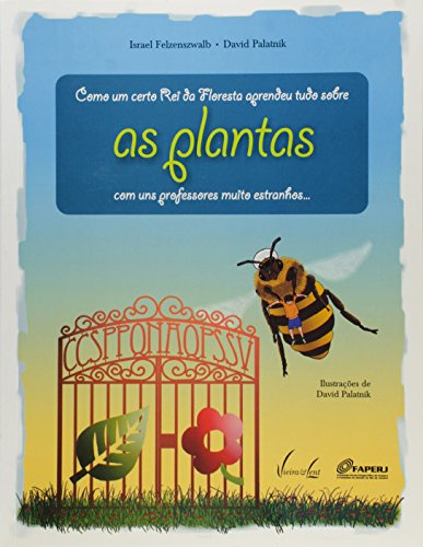 Libro Como Um Certo Rei Da Floresta Aprendeu Tudo Sobre As P