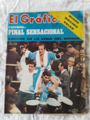 El Grafico N° 2567 - 17 Diciembre 1968 Lamina Gigante Locche