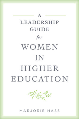 Libro A Leadership Guide For Women In Higher Education - ...