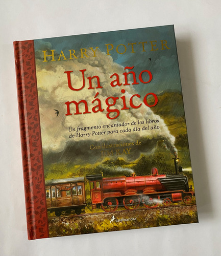 Libro Harry Potter: Un Año Mágico - J. K. Rowling / Jim Kay