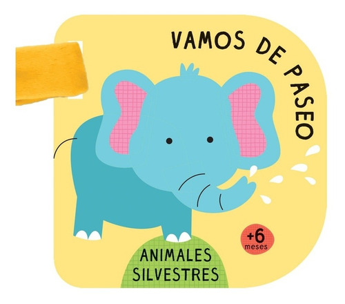 Libro Para Bebes Vamos De Paseo: Animales Silvestres