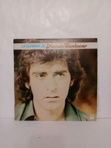 Manolo Sanlucar- La Guitarra De- Lp, España, 1976