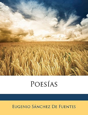 Libro Poesias - De Fuentes, Eugenio Snchez
