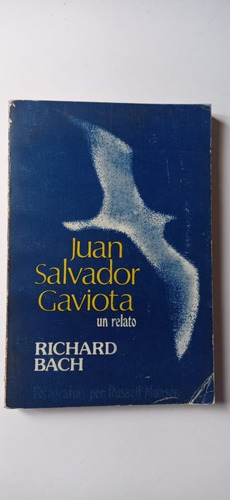 Juan Salvador Gaviota Richard Bach Pomaire