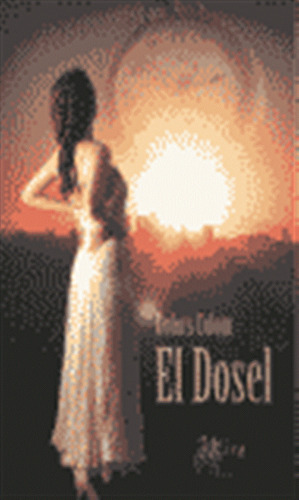 El Dosel - Colom, Dolors