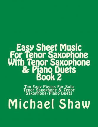 Libro Easy Sheet Music For Tenor Saxophone With Tenor Sax...