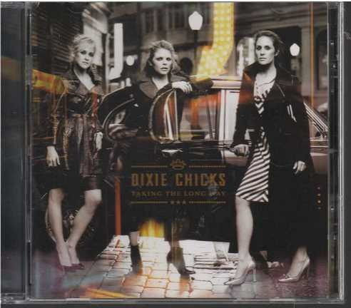 Cd - Dixie Chicks / Taking The Long Way - Original Y Sellado