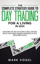 Libro The Complete Strategy Guide To Day Trading For A Li...