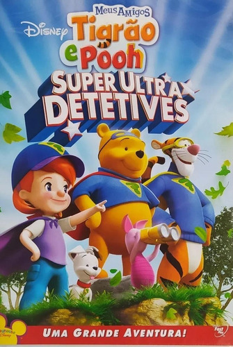 Meus Amigos Tigrão E Pooh - Super Ultra Detetives - Dvd