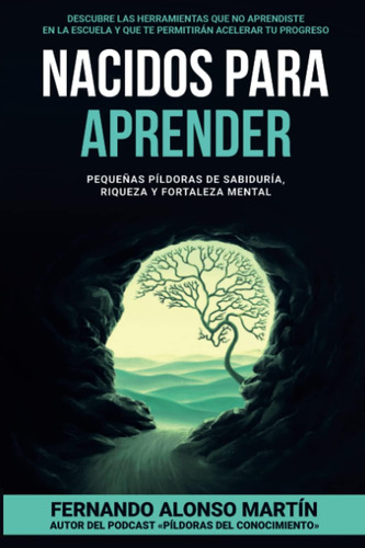Libro: Nacidos Para Aprender (spanish Edition)