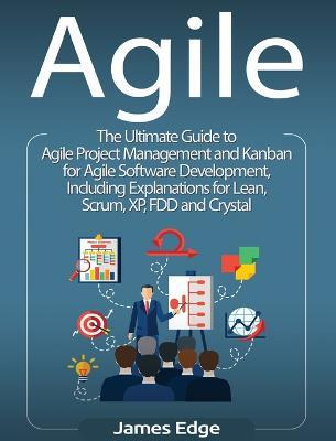 Libro Agile : The Ultimate Guide To Agile Project Managem...