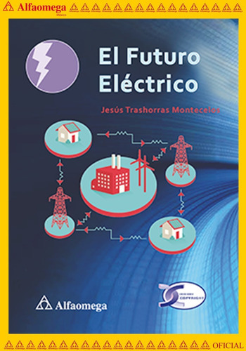 El Futuro Eléctrico, De Trashorras Montecelos, Jesús. Editorial Alfaomega Grupo Editor, Tapa Blanda, Edición 1 En Español, 2020