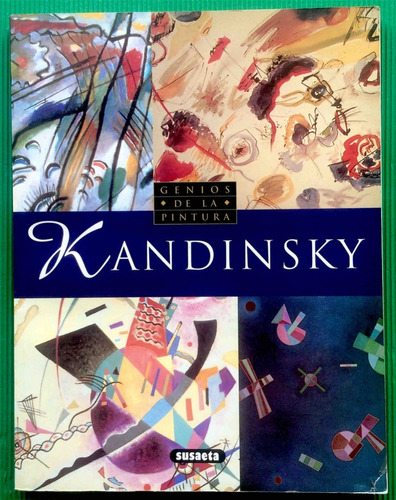 Kandinsky Genios De La Pintura - Editorial Susaeta