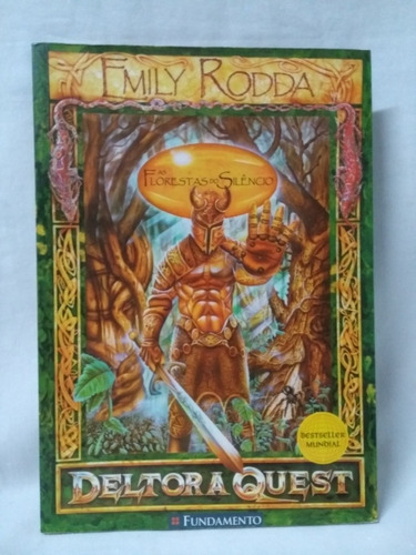 Livro Deltora Quest As Florestas Do Silêncio Ed. Fundamento