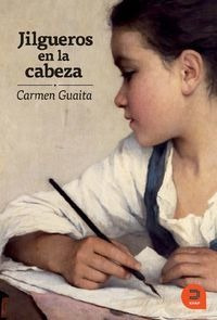 Jilgueros En La Cabeza - Guaita, Carmen