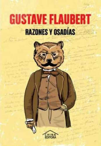 Razones Y Osadias - Gustave Flaubert