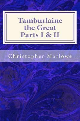 Libro Tamburlaine The Great Parts I & Ii - Professor Chri...