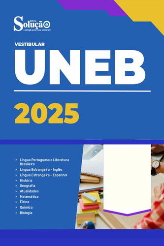 Apostila Completa Vestibular Uneb - Uneb 2025 - Editora Solução