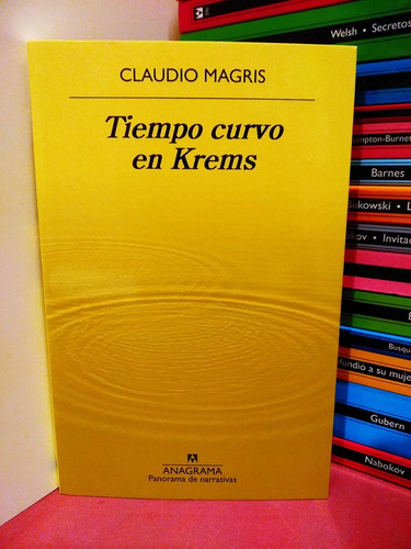 Tiempo Curvo En Krems - Claudio Magris