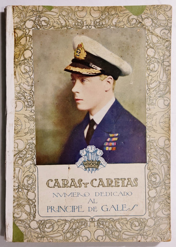 Caras Y Caretas. Numero Esp. Dedicado Al Principe De Gales.