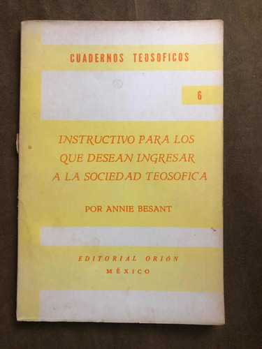 Annie Besant, Instructivo Para Los Que Desean Ingresar A La