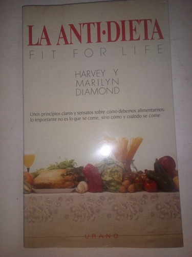 Libro Dieta La Anti Dieta Harvey Y Diamond Muy Cuidado