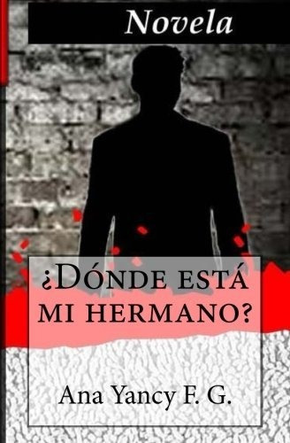 Libro Donde Esta Mi Hermano? (spanish Edition) Lbm4