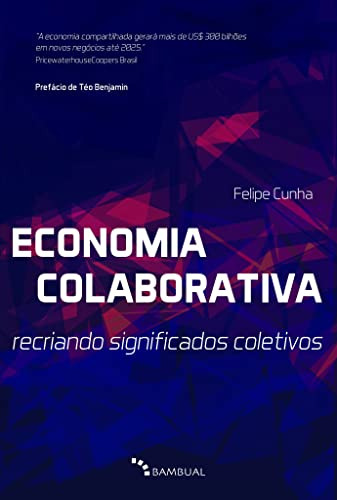 Libro Economia Colaborativa Recriando Significados Coletivos