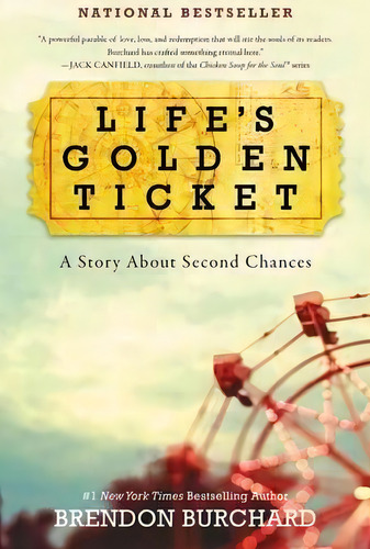 Life's Golden Ticket, De Brendon Burchard. Editorial Harperone, Tapa Blanda En Inglés